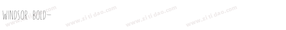 Windsor BOLD字体转换